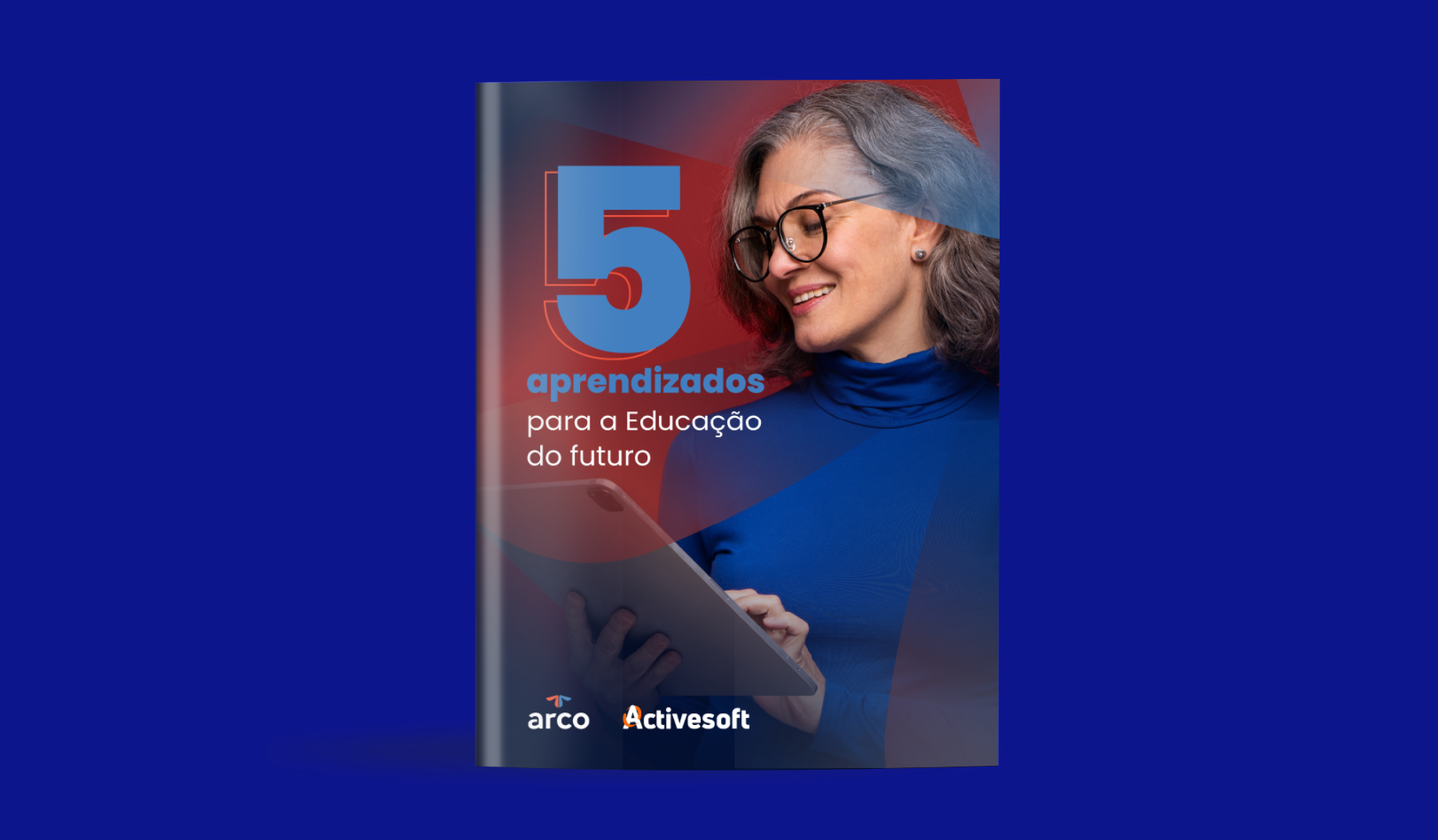 [E-book] 5 aprendizados para a educação do futuro!